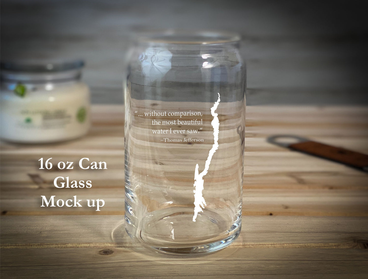 Lake George with Quote - 16 oz Can Glass