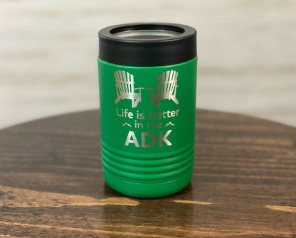 Life is Better in the ADK Insulated Can and Bottle Holder