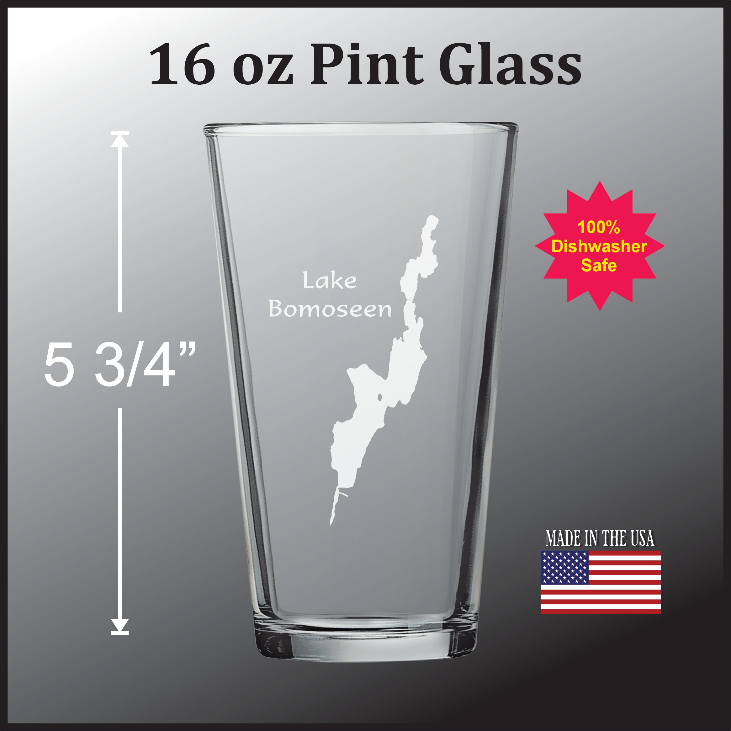 A 16 oz Pint glass with a white lake map etched onto it. The glass is 5 3/4" tall and has a 5/3" capacity. The glass is made in the USA and is described as a "100% Dishwasher Safe" product.