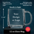 Your Design or Logo 12 oz Glass Handled Coffee Mug
