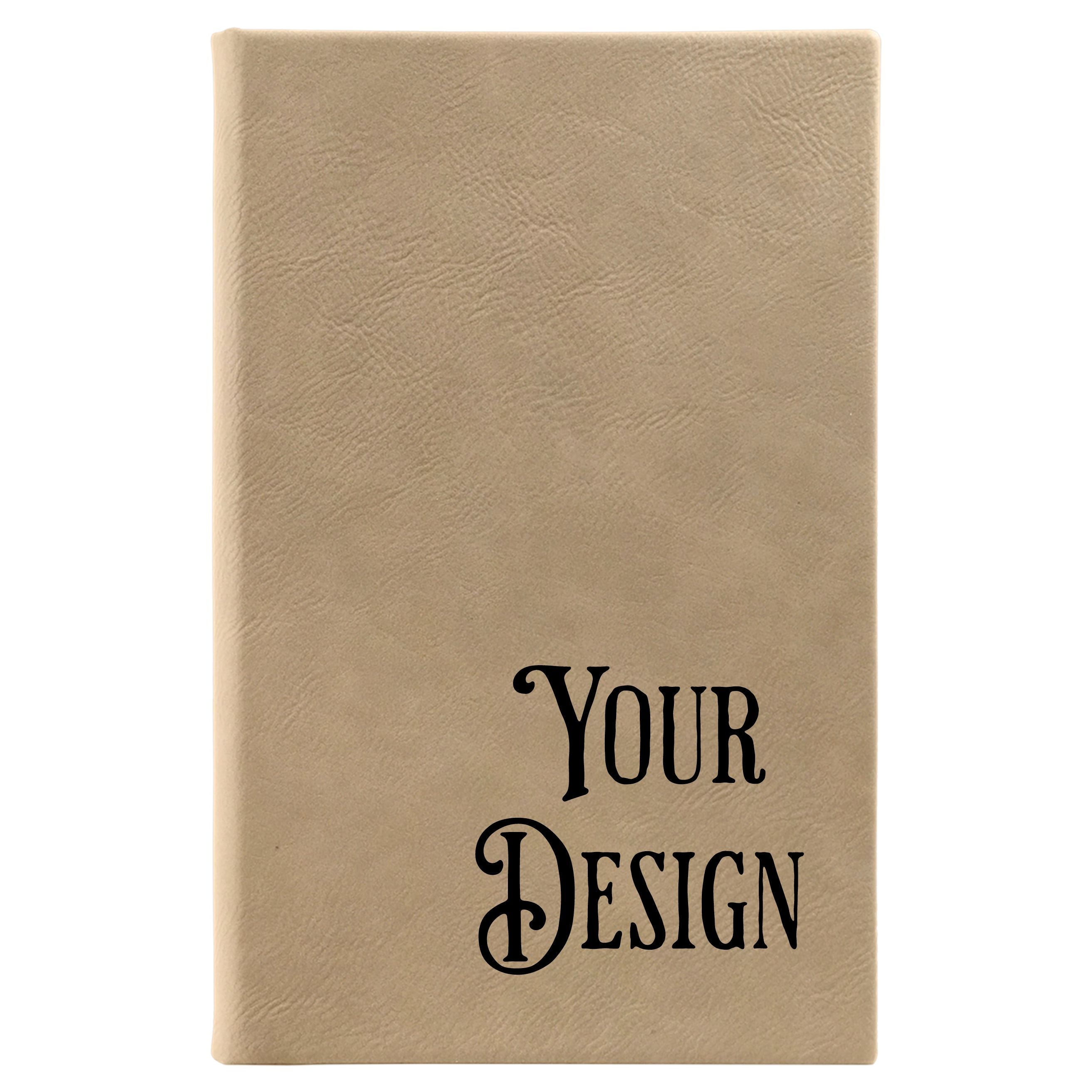 Your design or Logo 5 1/4" x 8 1/4" Journal Leatherette Journal