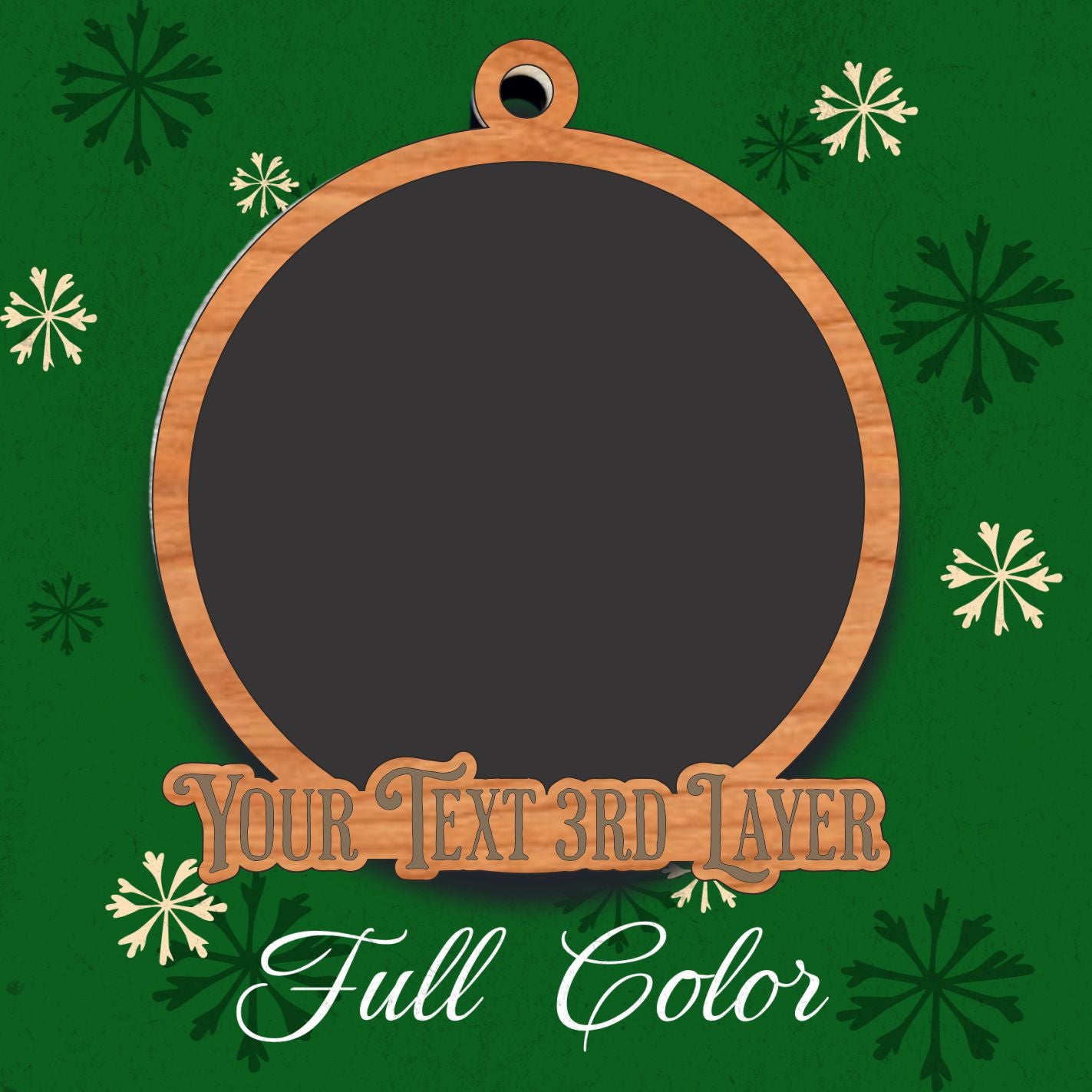 Your Design Ornament - Layered Ornament