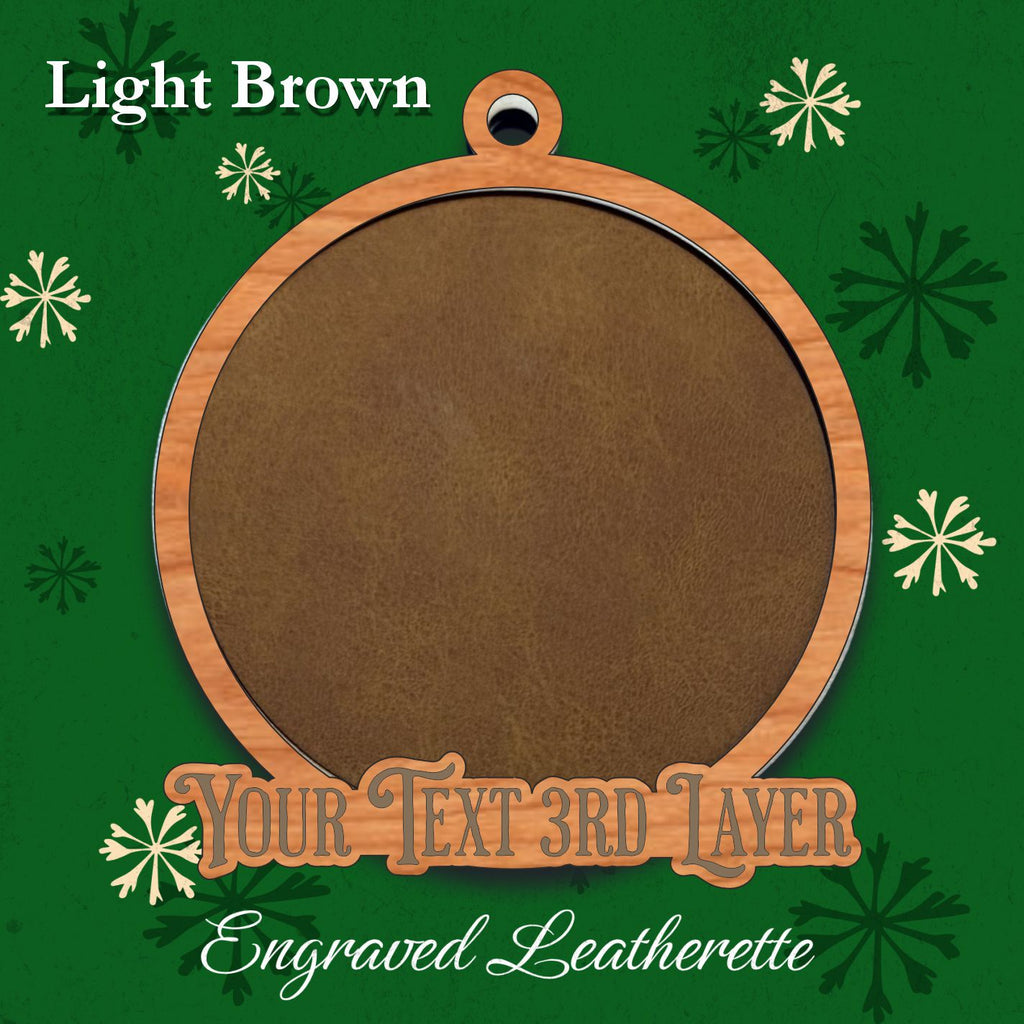 Your Design Ornament - Layered Ornament