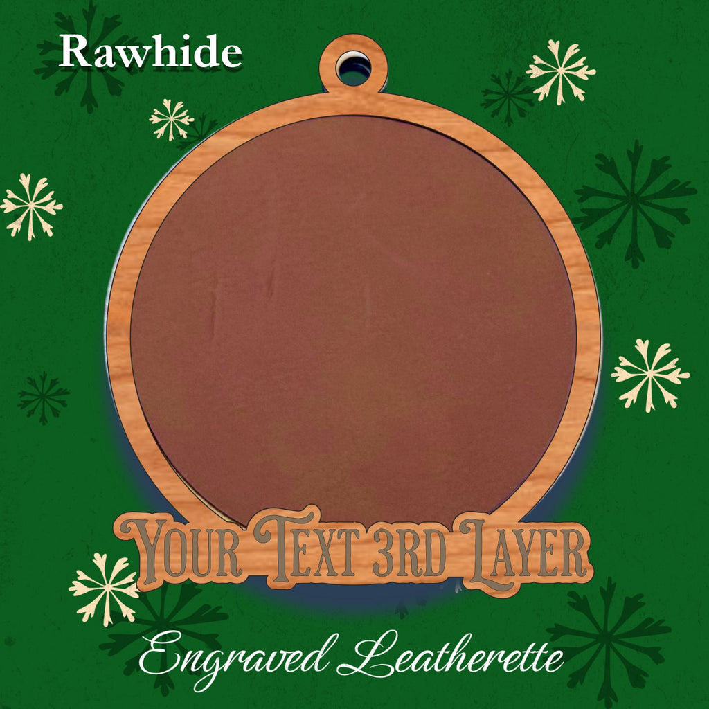 Your Design Ornament - Layered Ornament