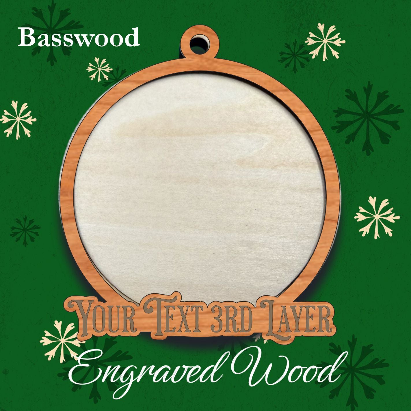 Your Design Ornament - Layered Ornament