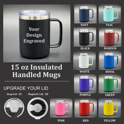 Your Design 15 oz Insulated Handled Mug