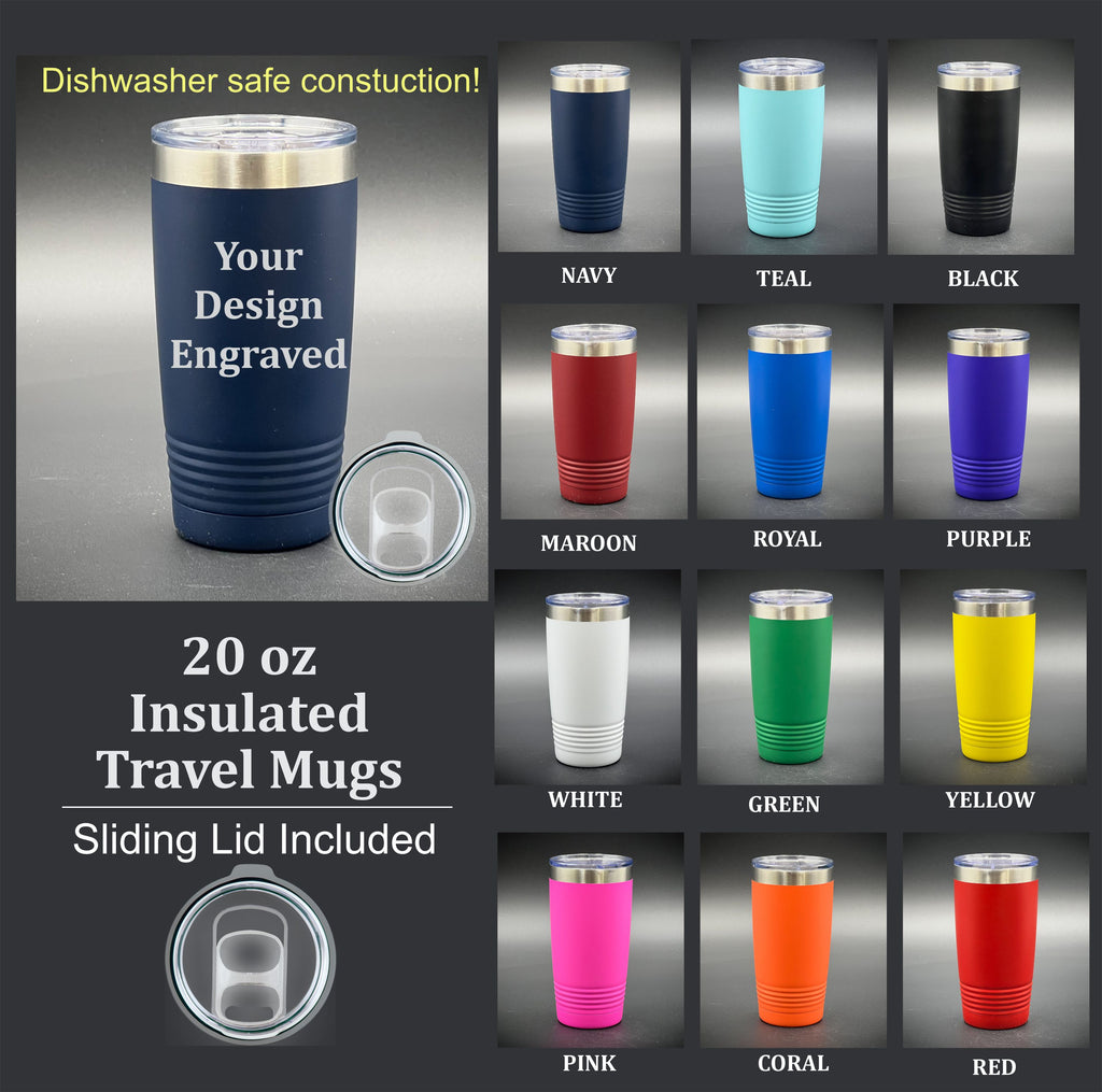 Get a Quote Dishwasher Safe! 20 oz Travel Mug