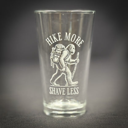 Bigfoot Hiking - Hike More Shave Less - Pint glass