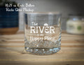 The River is my Happy Place Etched 10.25 oz Knob Rocks Glass