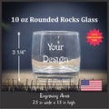 Your Design or Logo  10 oz Rounded Rocks Glass