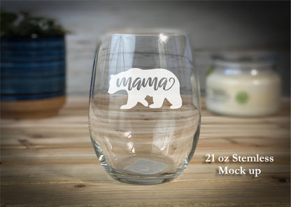 Mama Bear - Etched 21 oz Stemless Wine Glass