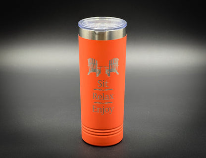 Sit, Relax, Ekjoy 22 oz insulated skinny tumbler with sliding lid